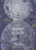 Gabriel et la vie